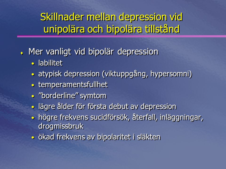 Skillnader mellan depression vid unipolära och bipolära tillstånd