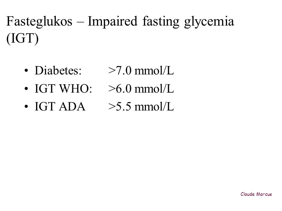 Fasteglukos – Impaired fasting glycemia (IGT)