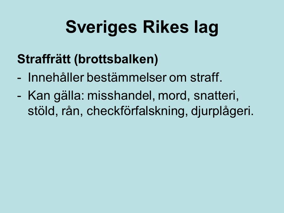 Sveriges Rikes lag Straffrätt (brottsbalken)