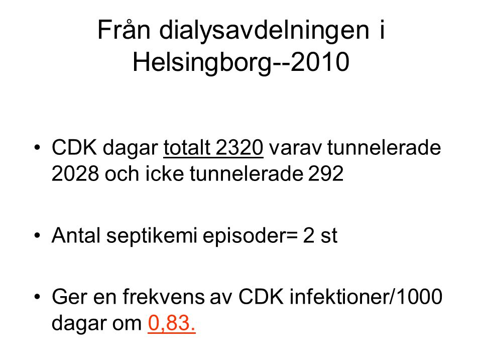 Från dialysavdelningen i Helsingborg--2010