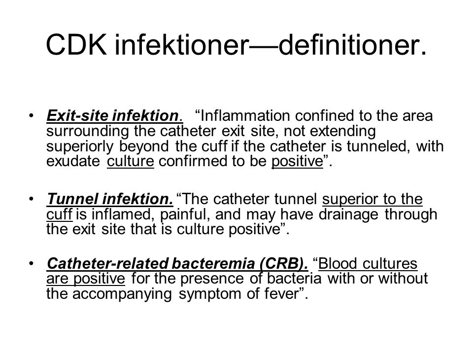 CDK infektioner—definitioner.