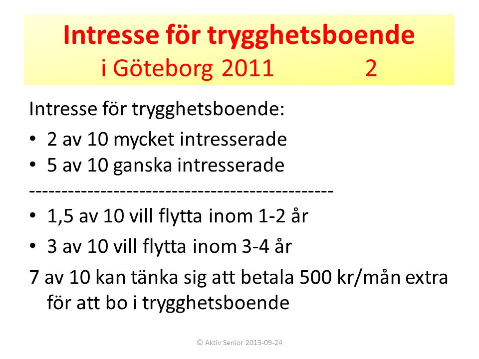 Intresse för trygghetsboende i Göteborg