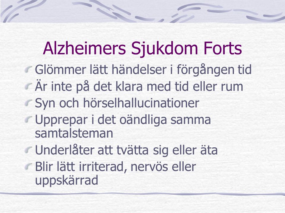 Alzheimers Sjukdom Forts