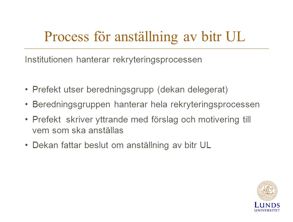 Process för anställning av bitr UL