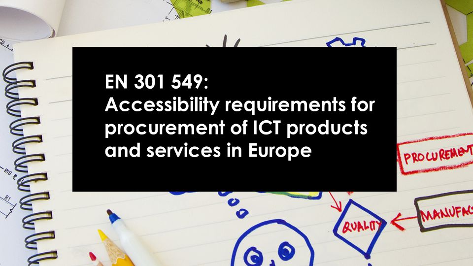 EN : Accessibility requirements for procurement of ICT products and services in Europe