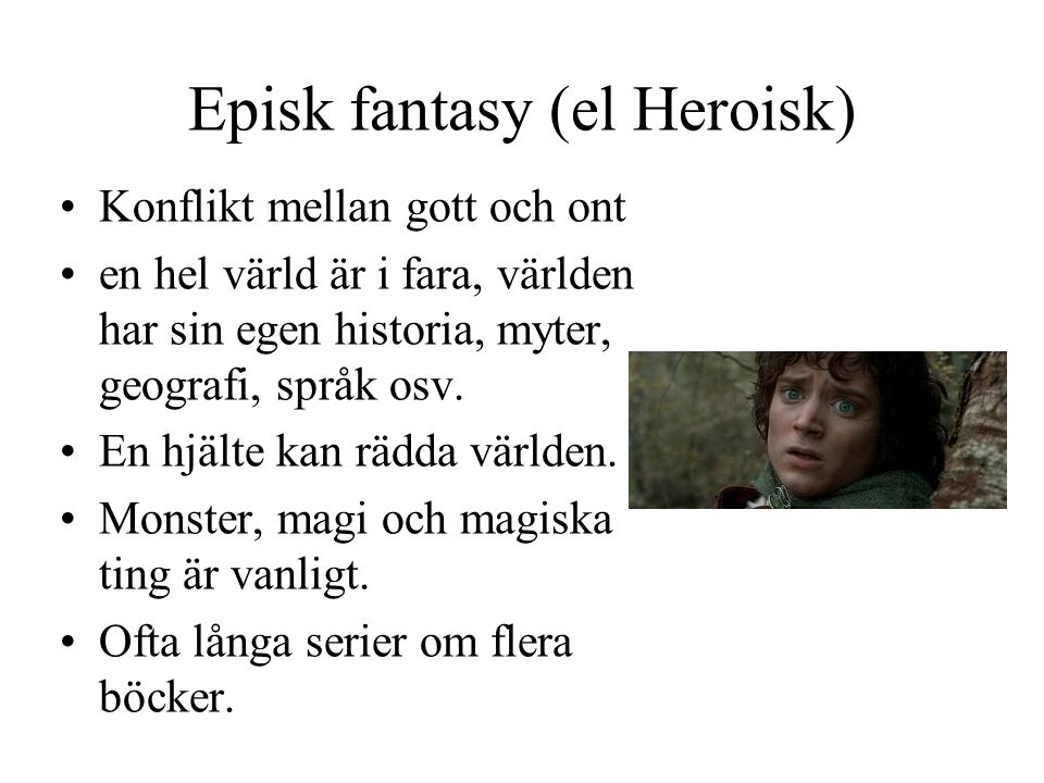 Episk fantasy (el Heroisk)