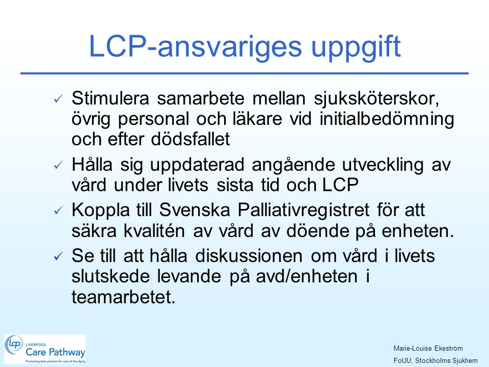 LCP-ansvariges uppgift