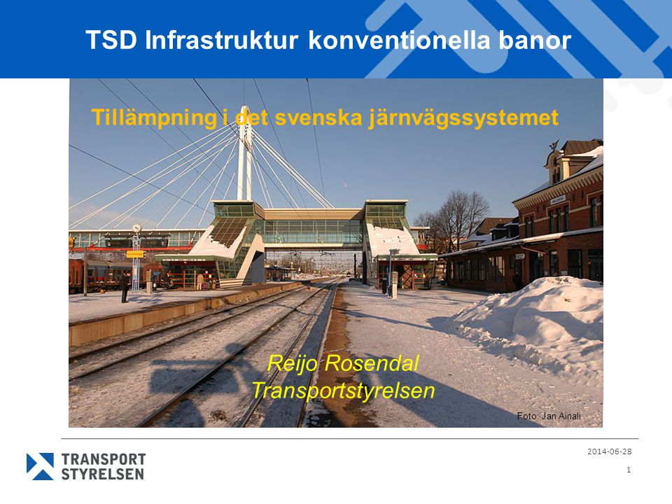 TSD Infrastruktur konventionella banor