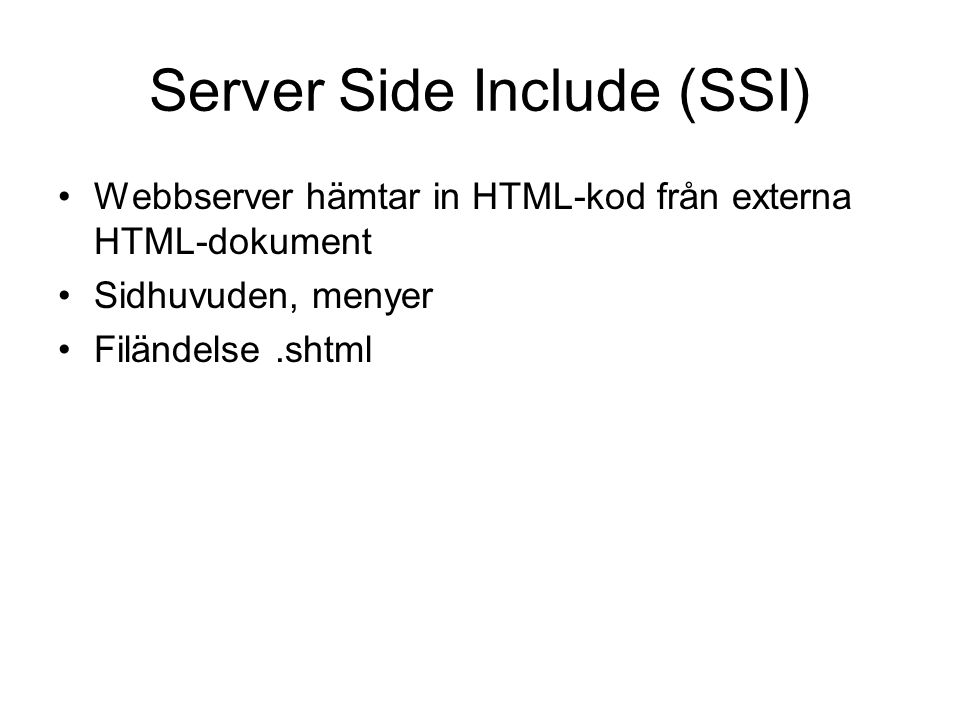 Server Side Include (SSI)