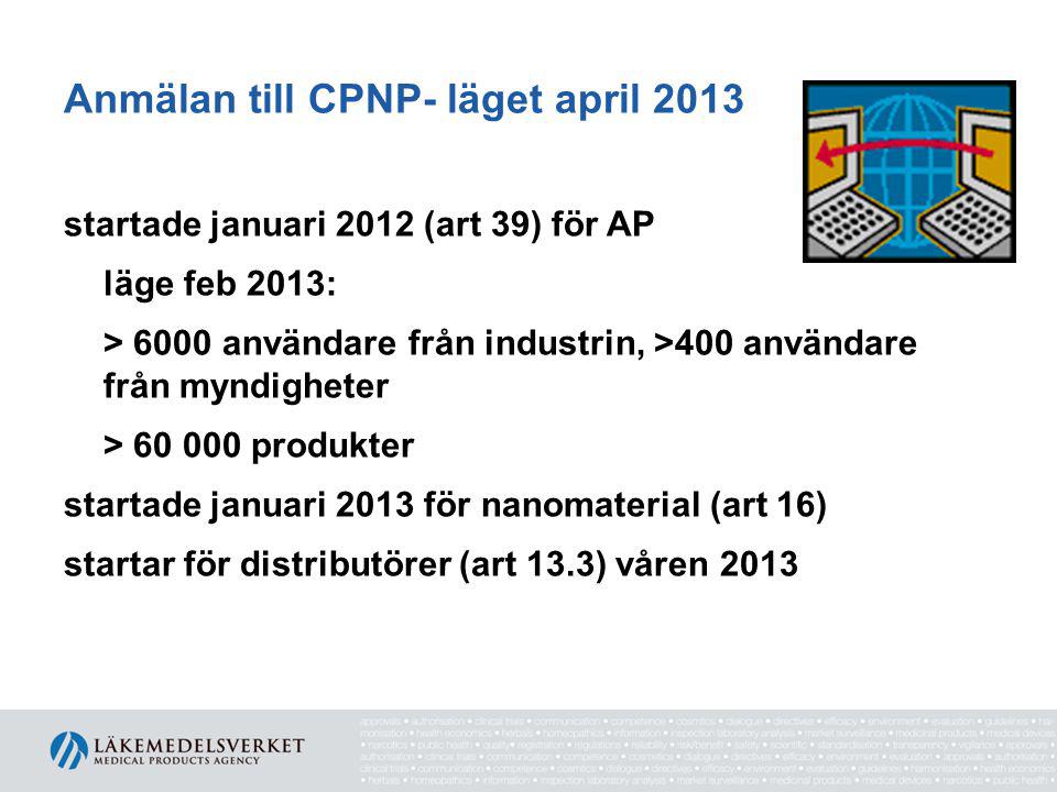 Anmälan till CPNP- läget april 2013