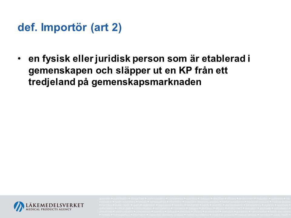 def. Importör (art 2)