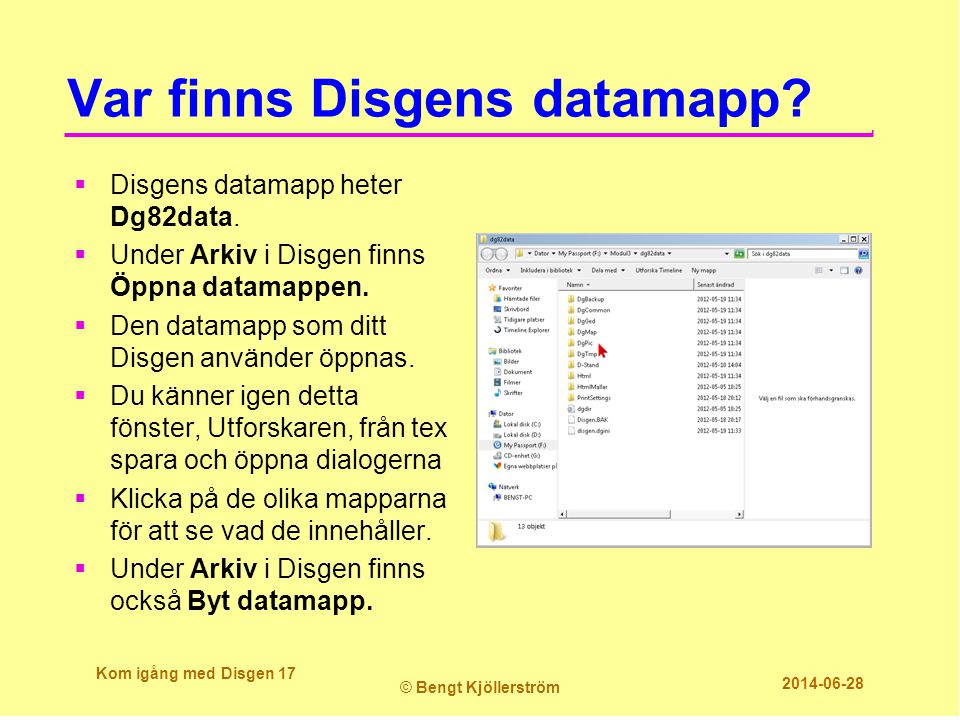 Var finns Disgens datamapp