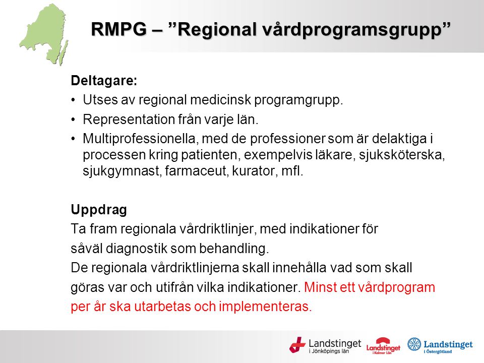 RMPG – Regional vårdprogramsgrupp