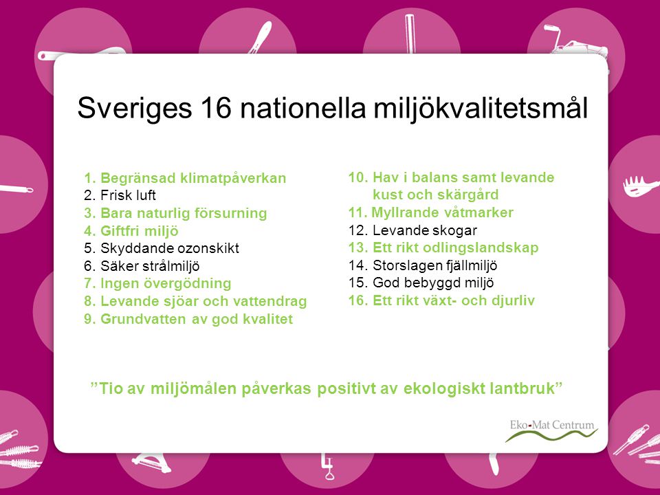 Sveriges 16 nationella miljökvalitetsmål