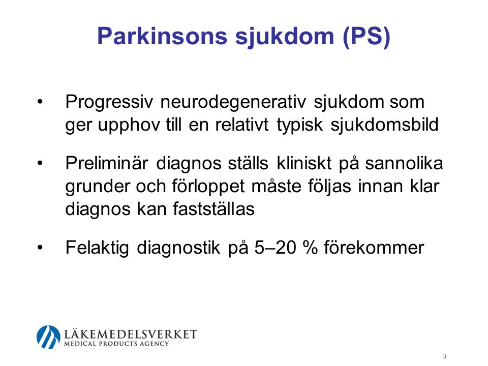Parkinsons sjukdom (PS)