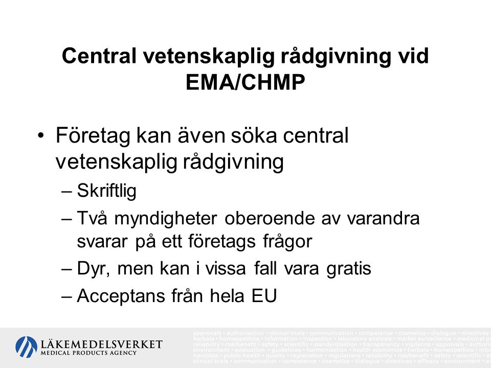 Central vetenskaplig rådgivning vid EMA/CHMP