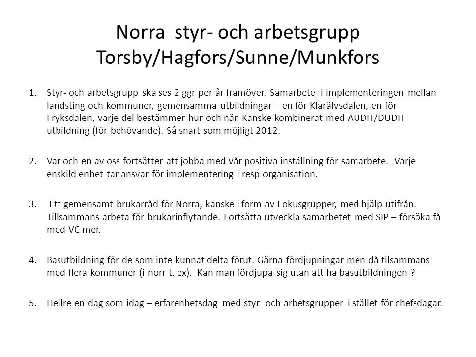 Norra styr- och arbetsgrupp Torsby/Hagfors/Sunne/Munkfors