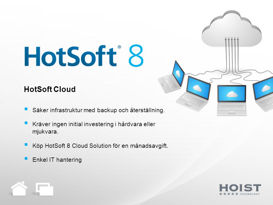 HotSoft Cloud Säker infrastruktur med backup och återställning.