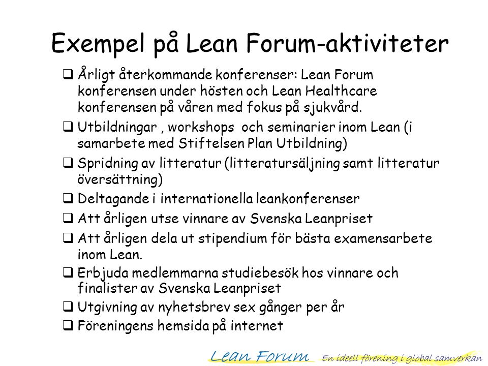 Exempel på Lean Forum-aktiviteter