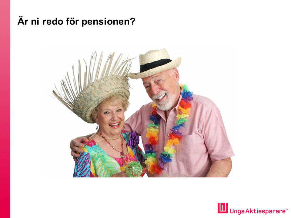 Är ni redo för pensionen