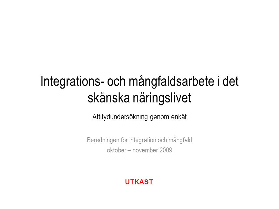 Beredningen för integration och mångfald oktober – november 2009