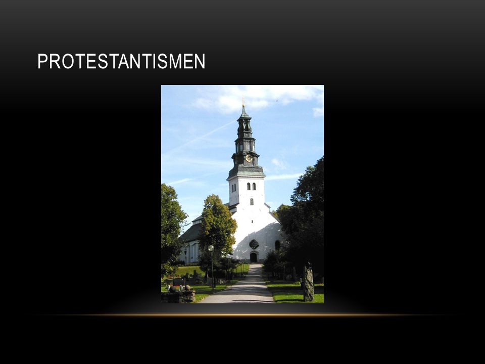 Protestantismen