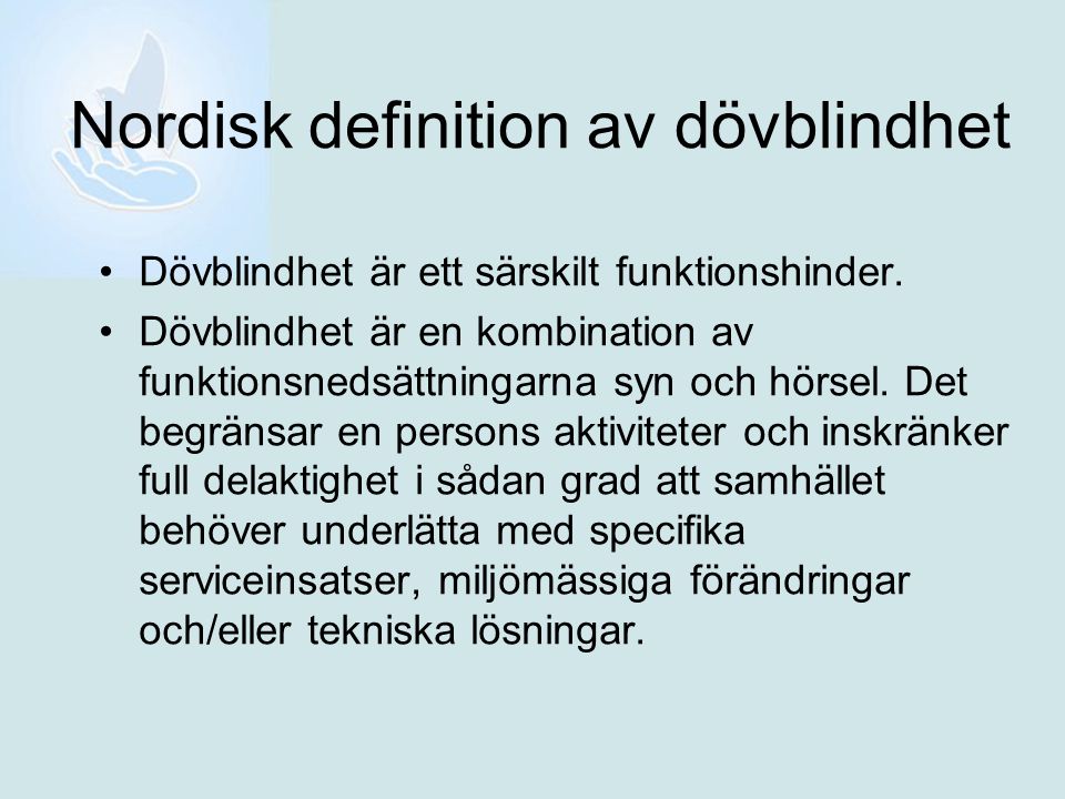 Nordisk definition av dövblindhet