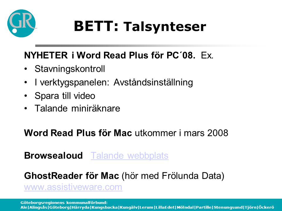 BETT: Talsynteser NYHETER i Word Read Plus för PC´08. Ex.