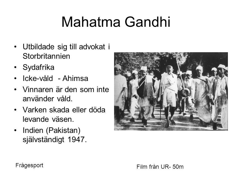 Mahatma Gandhi Utbildade sig till advokat i Storbritannien Sydafrika