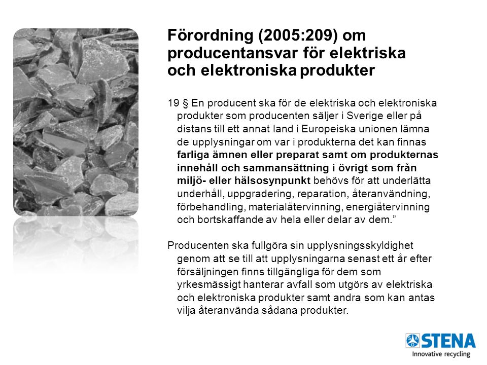 Förordning (2005:209) om producentansvar för elektriska och elektroniska produkter