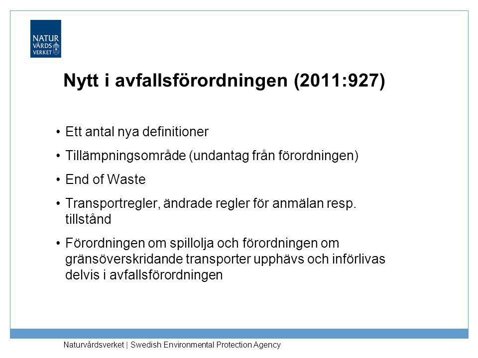Nytt i avfallsförordningen (2011:927)