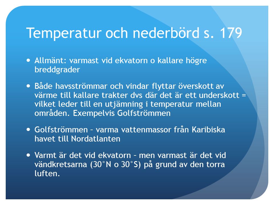 Temperatur och nederbörd s. 179