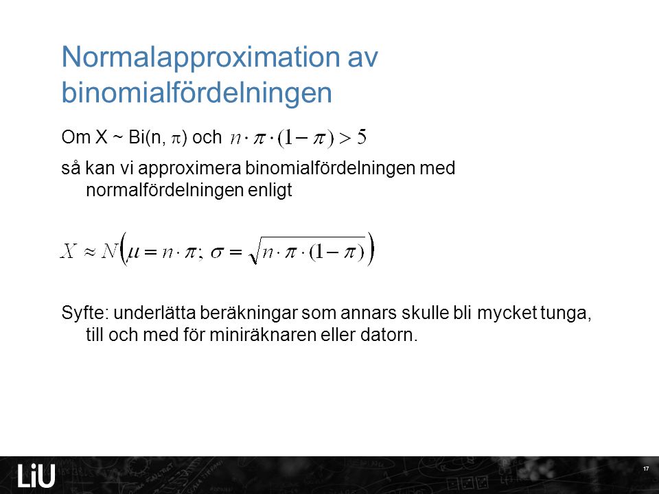 Normalapproximation av binomialfördelningen