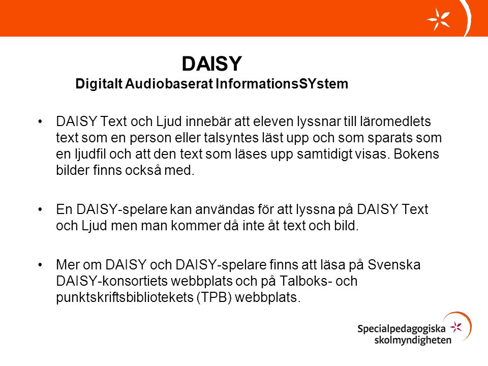 DAISY Digitalt Audiobaserat InformationsSYstem