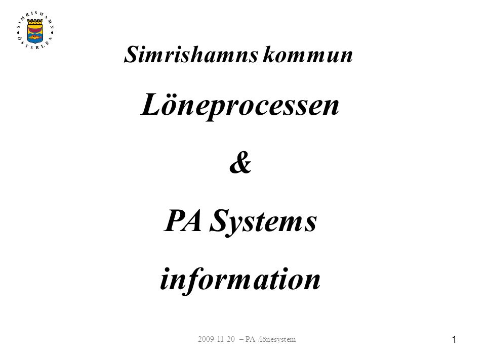 Löneprocessen & PA Systems information