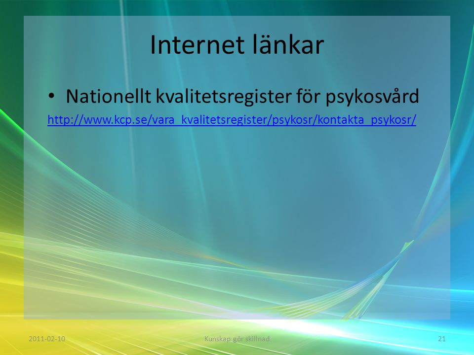 Internet länkar Nationellt kvalitetsregister för psykosvård