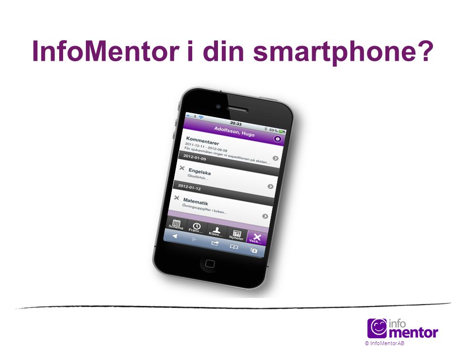 InfoMentor i din smartphone