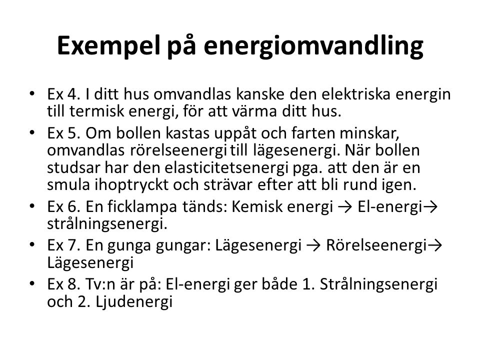 Exempel på energiomvandling