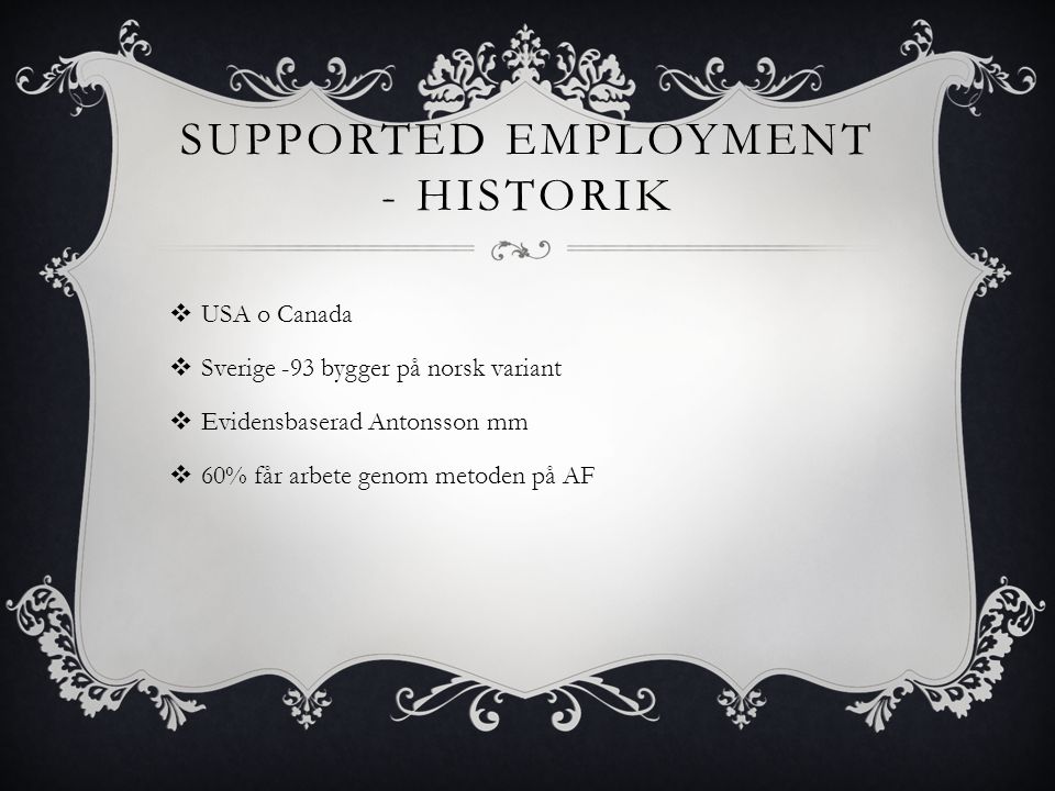 Supported employment - historik