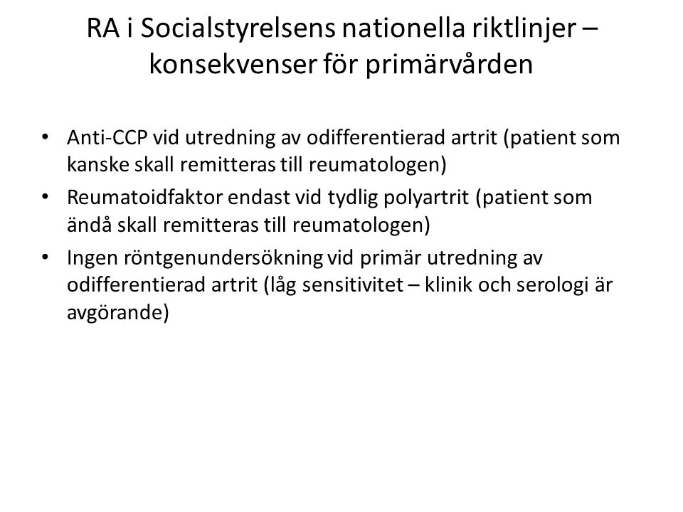RA i Socialstyrelsens nationella riktlinjer – konsekvenser för primärvården