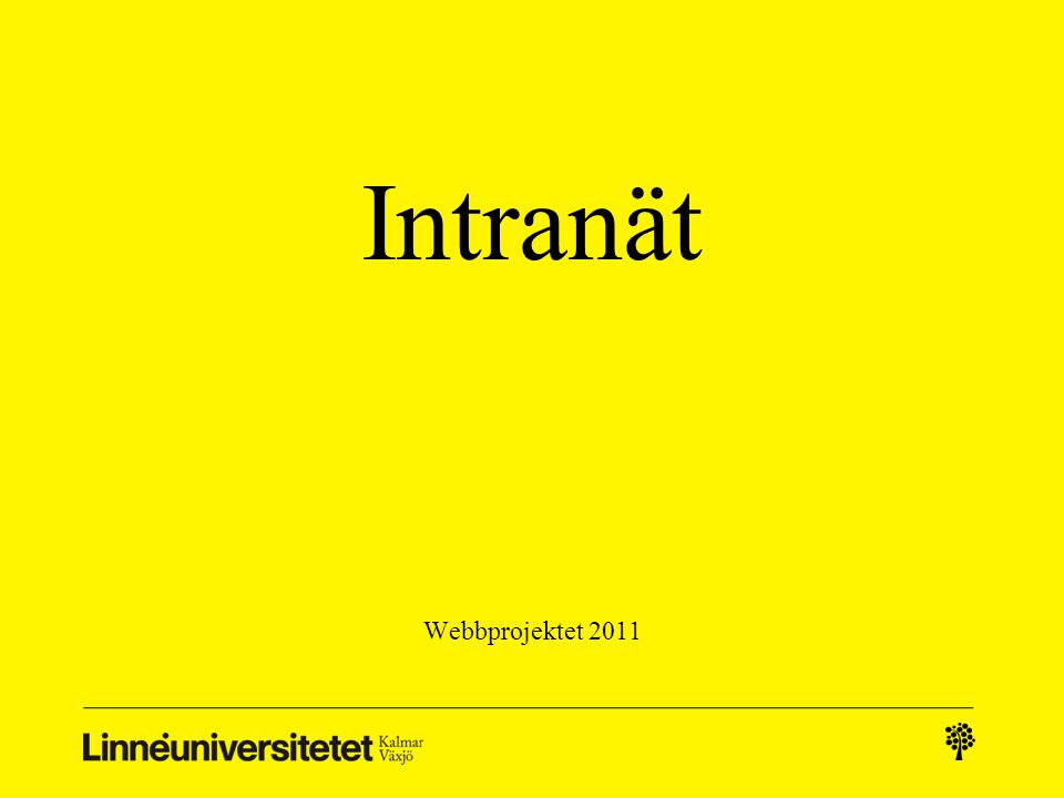 Intranät Webbprojektet 2011