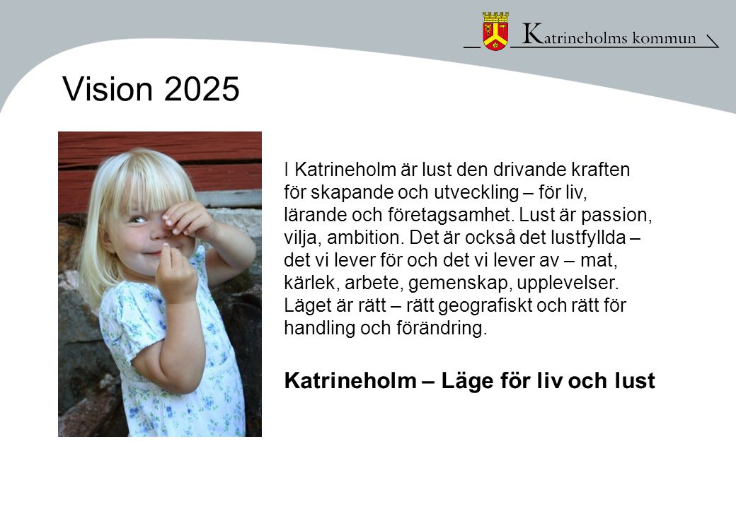 Vision 2025 Katrineholm – Läge för liv och lust