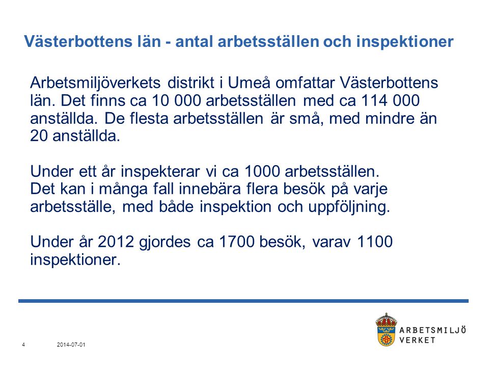 Västerbottens län - antal arbetsställen och inspektioner