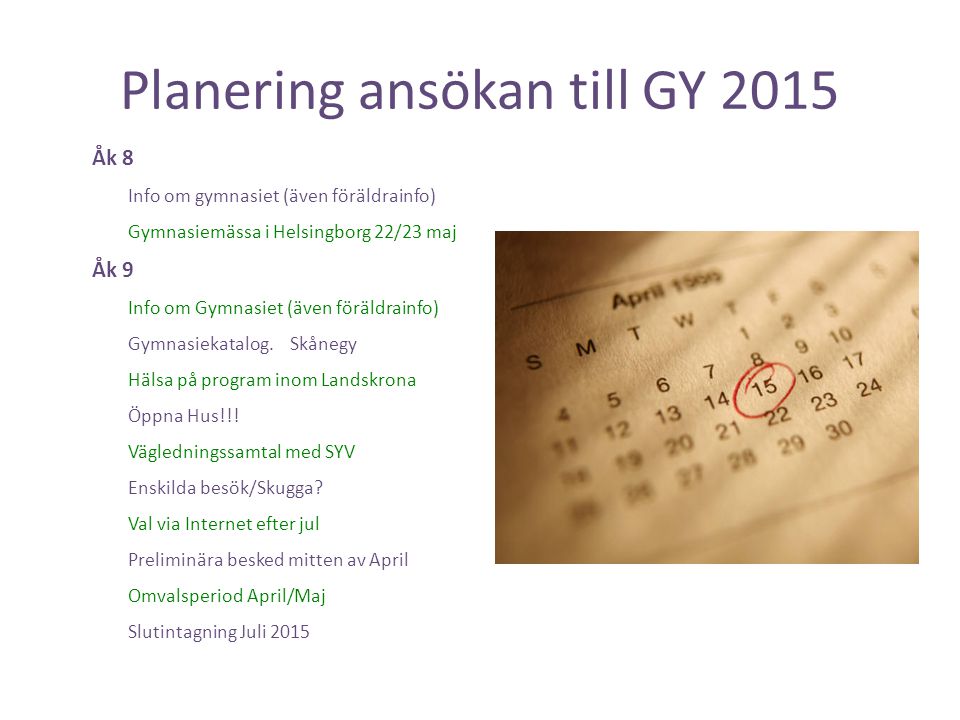Planering ansökan till GY 2015