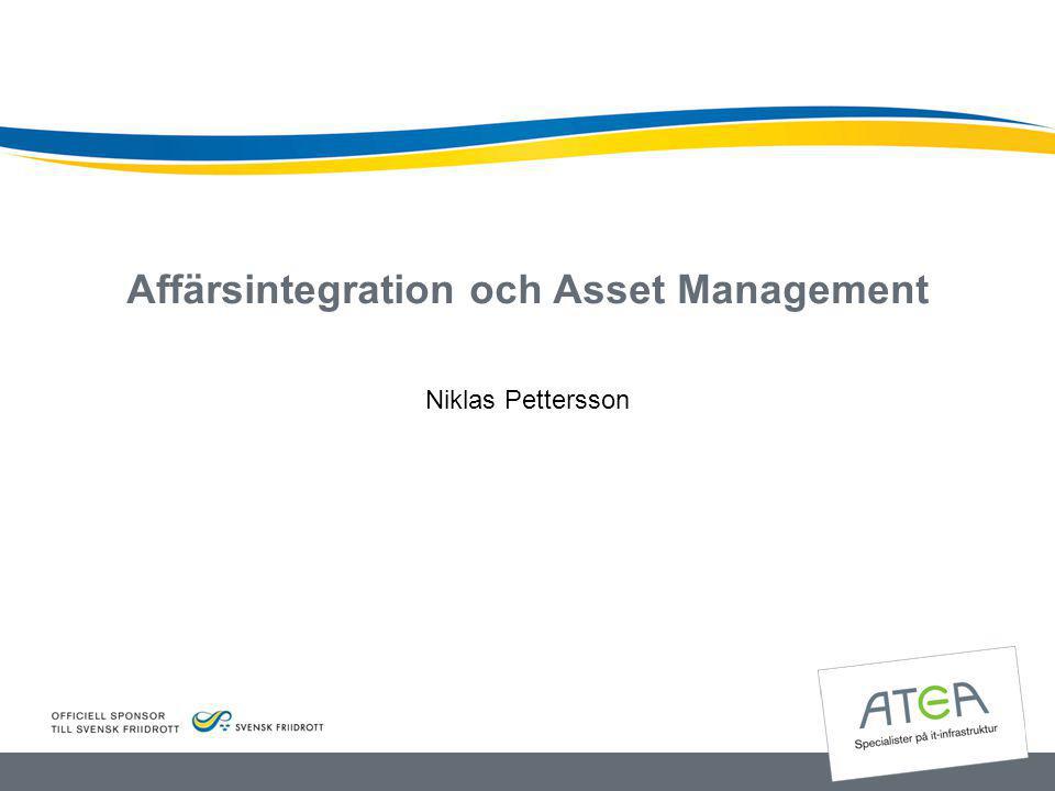 Affärsintegration och Asset Management