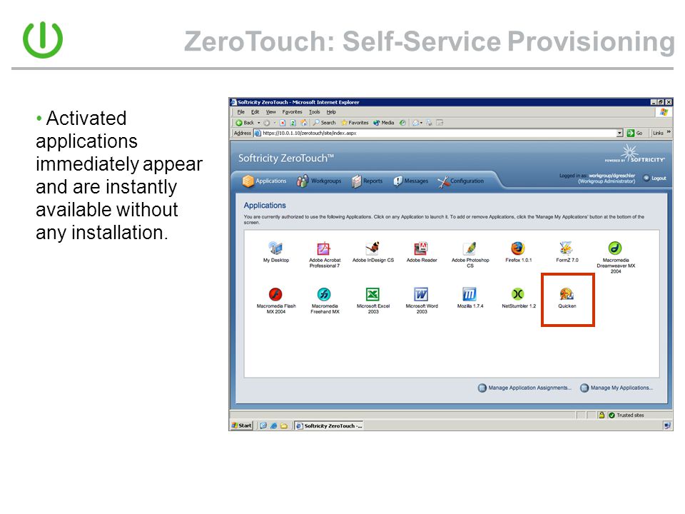 ZeroTouch: Self-Service Provisioning