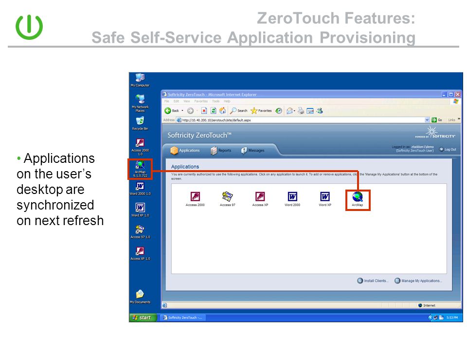 ZeroTouch Features: Safe Self-Service Application Provisioning