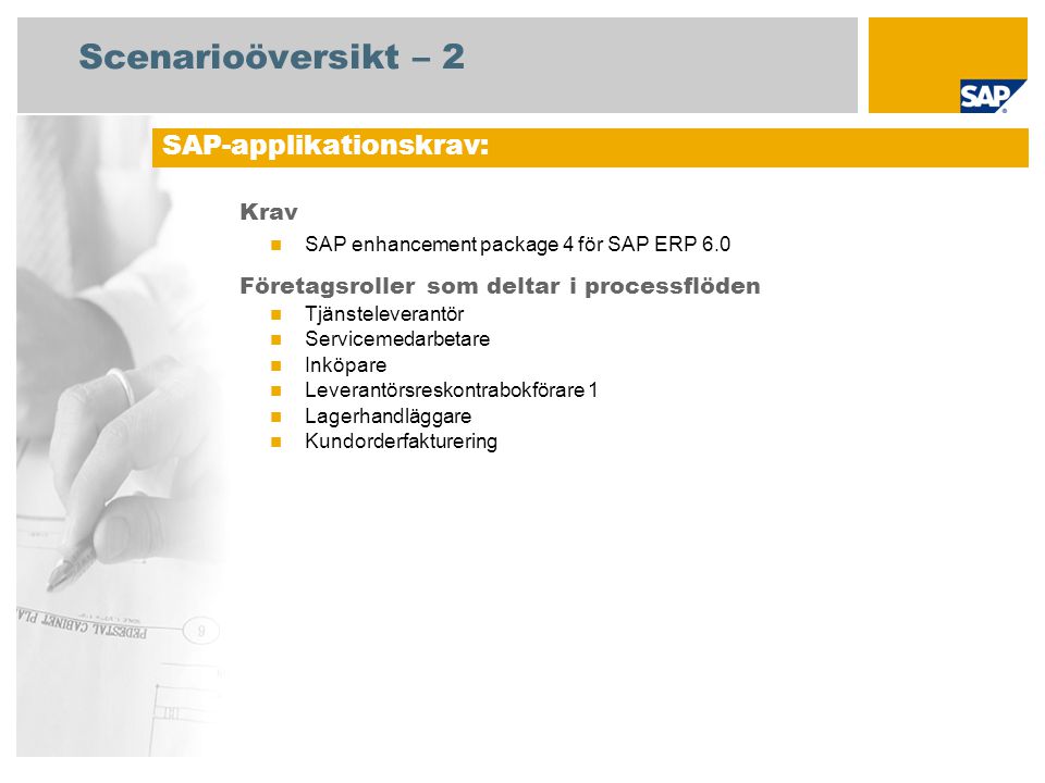 Scenarioöversikt – 2 SAP-applikationskrav: Krav