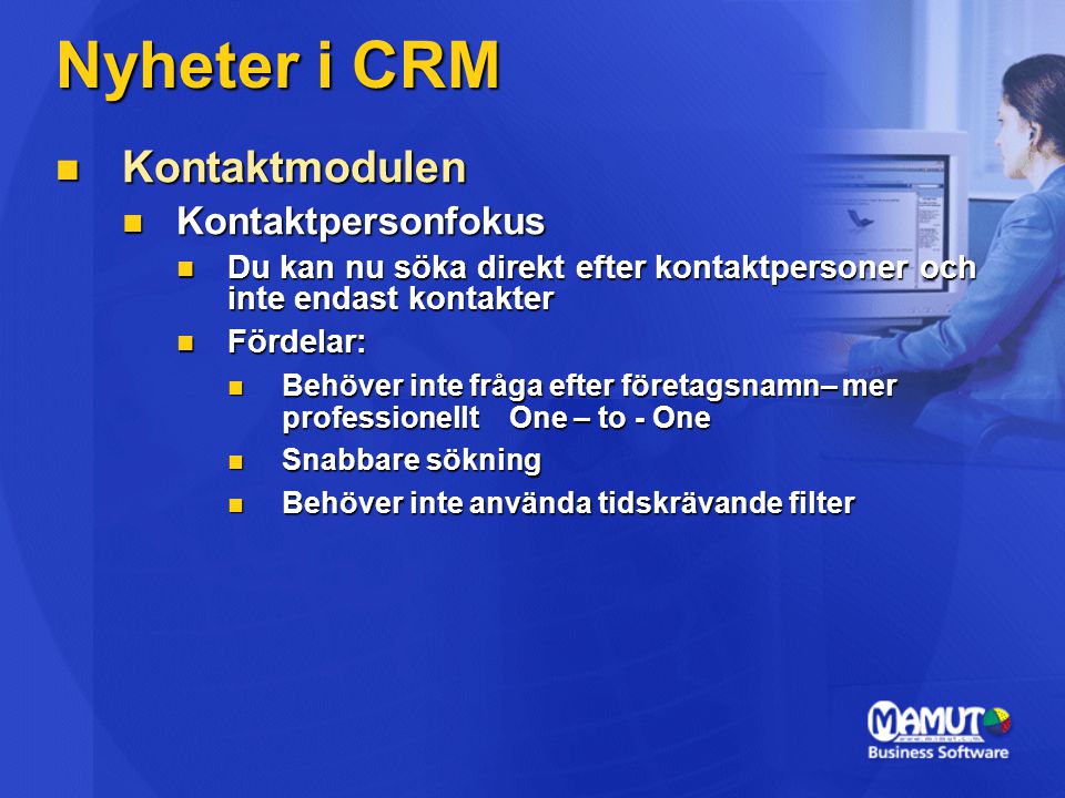 Nyheter i CRM Kontaktmodulen Kontaktpersonfokus