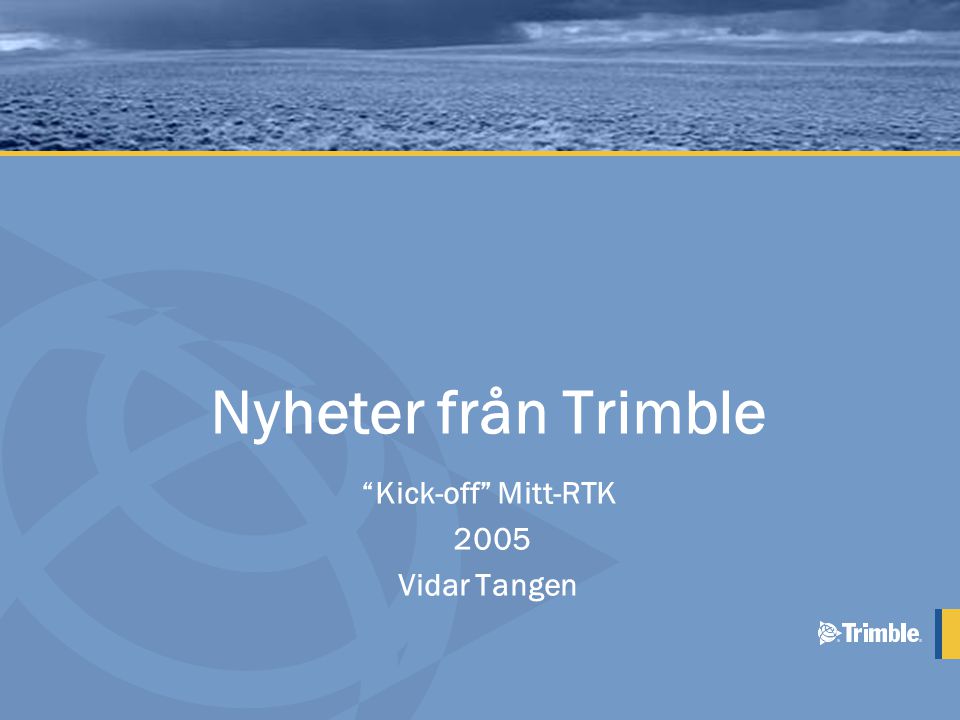 Kick-off Mitt-RTK 2005 Vidar Tangen